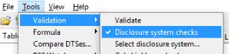 check menu selection for disclosure system validation
